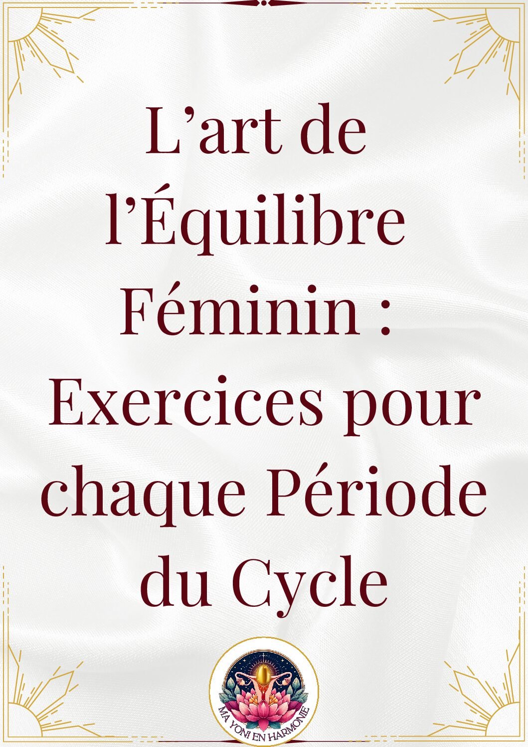 E-book Mon oeuf de yoni et mon cycle féminin